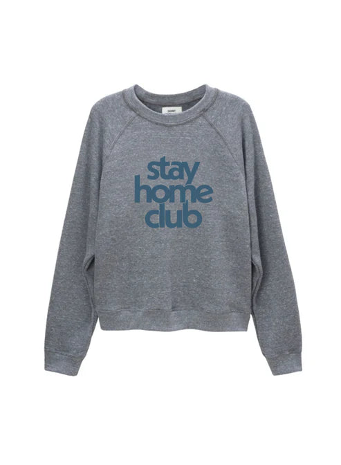 Stay Home Club Raglan Crew by itself